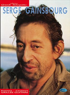 Serge Gainsbourg: Collection Grands Interprètes: Klavier, Gesang, Gitarre (Songbooks)