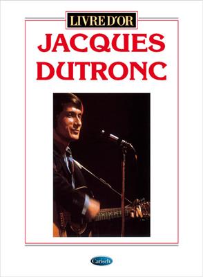 Jacques Dutronc : Livre d'Or: Gesang mit Klavier
