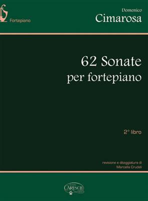 Domenico Cimarosa: 62 Sonatas Vol. 2 Nos. 27-62: Klavier Solo
