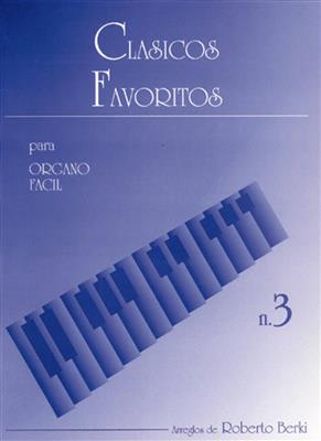 Clásicos Favoritos para Órgano Fácil, Volumen 3: Orgel