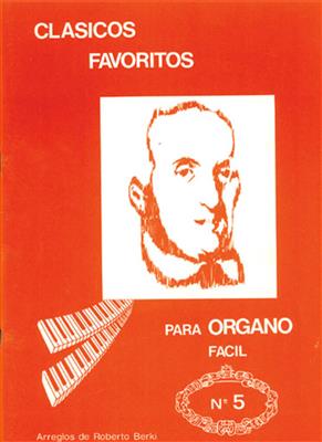 Clásicos Favoritos para Órgano Fácil, Volumen 5: Orgel