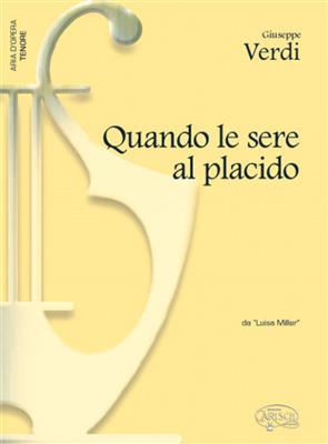 Giuseppe Verdi: Quando le sere al placido, da Luisa Miller: Gesang mit Klavier
