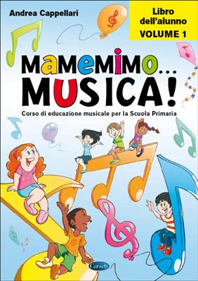 Mamemimo Musica! - Libro Dell'Alunno Vol. 1