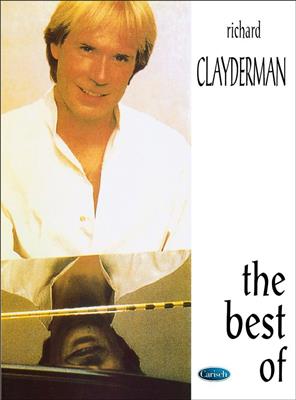 The Best of Richard Clayderman: Klavier Solo