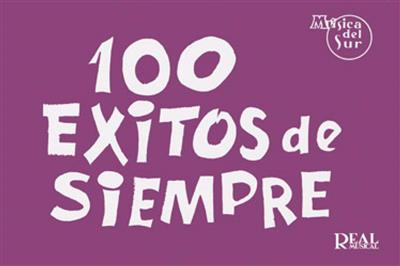 100 Exitos De Siempre: Melodie, Text, Akkorde