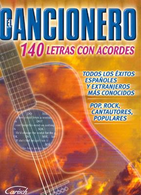 El Cancionero Lc: Melodie, Text, Akkorde