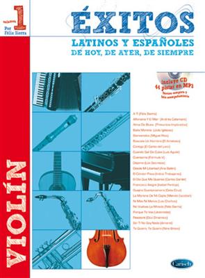 Félix Sierra: Exitos Latinos Y Espanolos: Violine Solo