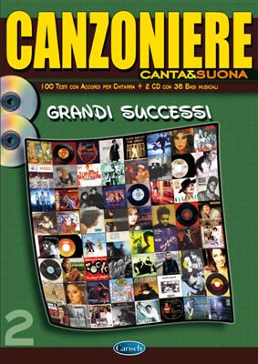 Canzoniere Canta & Suona Vol.2 - Grandi Successi: Klavier, Gesang, Gitarre (Songbooks)