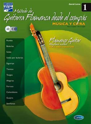 Metodo De Guitarra Flamenca Desde El Compas Vol. 1