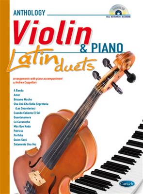 Anthology Latin Duets (Violin & Piano): (Arr. Andrea Cappellari): Violine mit Begleitung