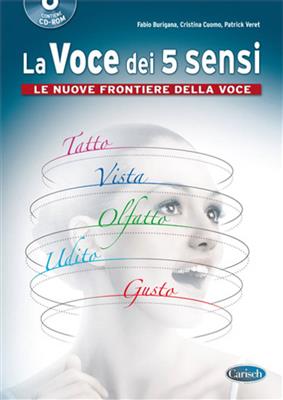 Cristina Cuomo: La Voce dei 5 Sensi: Gemischter Chor mit Begleitung