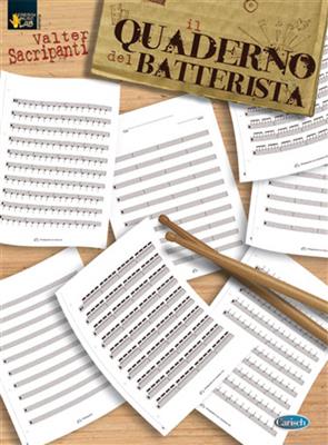 Valter Sacripanti: Il Quaderno del Batterista: Notenpapier