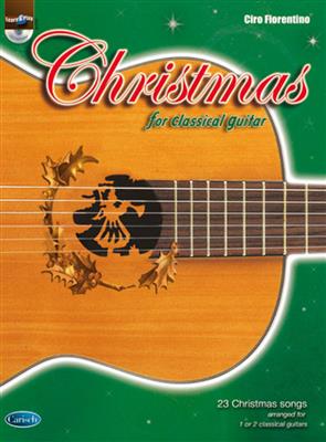 Ciro Fiorentino: Christmas for Classical Guitar: Gitarre Solo