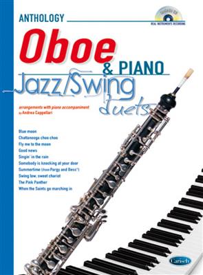 Anthology Jazz/Swing Duets (Oboe & Piano): (Arr. Andrea Cappellari): Oboe mit Begleitung