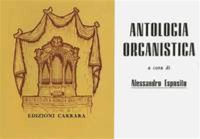 Antologia Organistica: Orgel