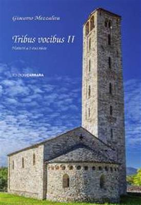 Giacomo Mezzalira: Tribus Vocibus II: Gemischter Chor mit Begleitung