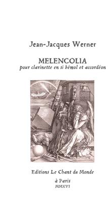 Jean-Jacques Werner: Melencolia: Kammerensemble