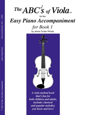 The ABCs Of Viola Easy Piano Accompaniment: Viola mit Begleitung