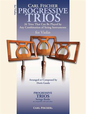 Doris Gazda: Progressive Trios for Strings: (Arr. Doris Gazda): Violine Solo