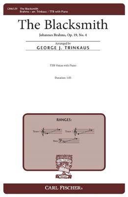 Johannes Brahms: The Blacksmith op. 19 No. 4: (Arr. George Trinkaus): Männerchor mit Klavier/Orgel