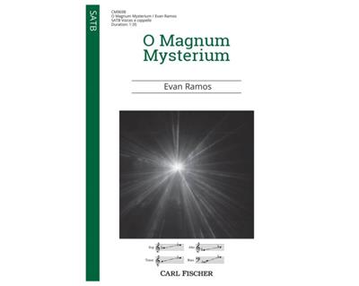 Evan Ramos: O Magnum Mysterium: Gemischter Chor mit Begleitung