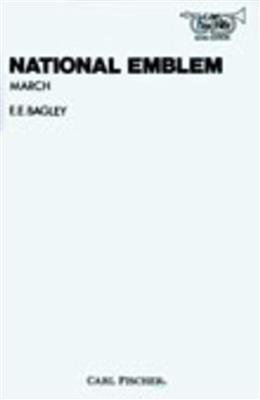 Edwin Eugene Bagley: National Emblem (March): Marching Band