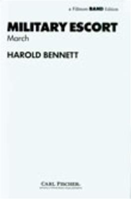 Harold Bennett: Military Escort March: Marching Band