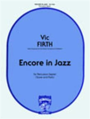 Vic Firth: Encore In Jazz: Percussion Ensemble