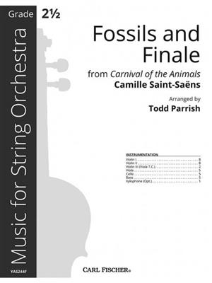 Camille Saint-Saëns: Fossils and Finale: (Arr. Todd Parrish): Streichorchester
