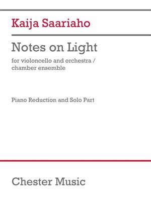 Kaija Saariaho: Notes on Light (Piano Reduction): Cello mit Begleitung