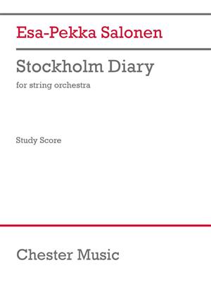 Esa-Pekka Salonen: Stockholm Diary (Study Score): Streichorchester