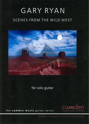 G. Ryan: Scenes From The Wild West: Gitarre Solo