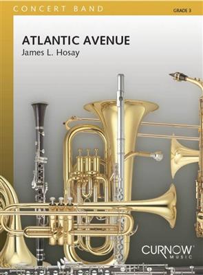 James L. Hosay: Atlantic Avenue: Blasorchester