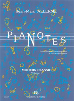 Jean-Marc Allerme: Pianotes Modern Classic Vol.1: Klavier Solo