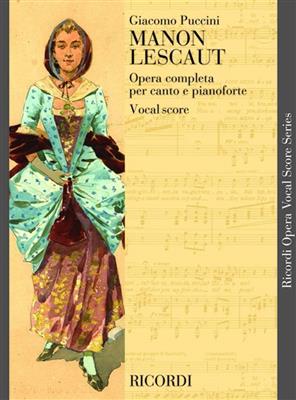 Giacomo Puccini: Manon Lescaut: Opern Klavierauszug