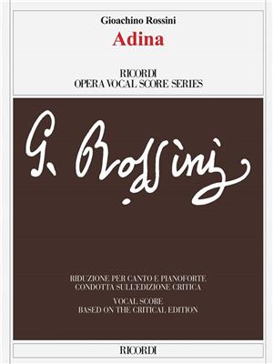 Gioachino Rossini: Adina: Gesang mit Klavier