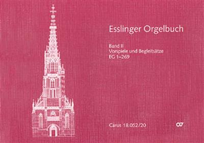 Esslinger Orgelbuch, Bd. II und III: Orgel