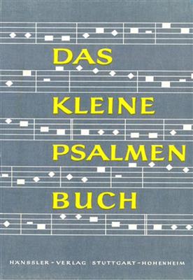 Theodor Johner-Borghesio: Das kleine Psalmenbuch für Männerchor: Männerchor mit Begleitung