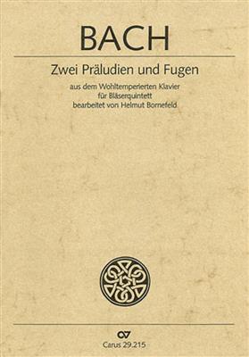 Johann Sebastian Bach: Bach: Zwei Präludien und Fugen [arr. Bornefeld]: Bläserensemble