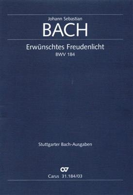 Johann Sebastian Bach: Erwünschtes Freudenlicht: (Arr. Paul Horn): Gemischter Chor mit Ensemble