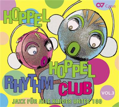 Hoppel Hoppel Rhythm Club Vol. 3