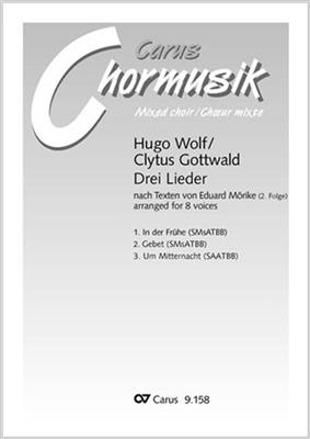 Hugo Wolf: Gottwald/Wolf: Drei Lieder: Gemischter Chor mit Begleitung