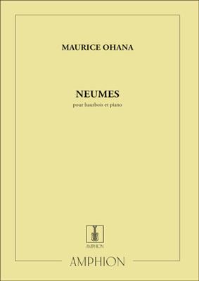 Maurice Ohana: Neumes: Oboe mit Begleitung