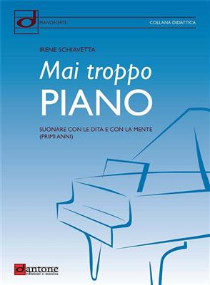 Mai Troppo Piano