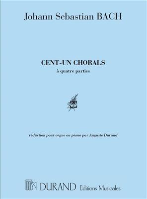 Johann Sebastian Bach: Cent-Un Chorals: Orgel