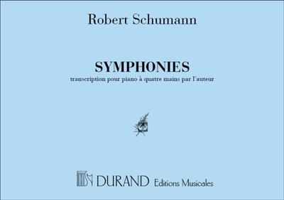 Robert Schumann: Symphonies: Klavier vierhändig