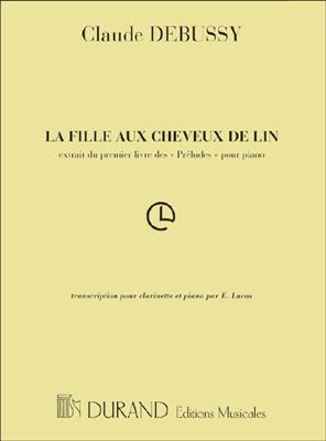 Claude Debussy: La Fille Aux Cheveux De Lin: Klarinette mit Begleitung