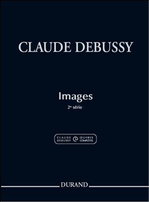 Claude Debussy: Images 2 Serie Piano: Klavier Solo
