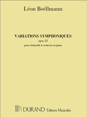 Léon Boëllmann: Variations Symphoniques Violoncelle-Piano: Cello Solo