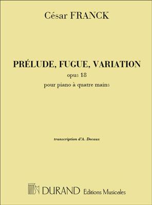 César Franck: Prelude-Fugue & Variation Op.18: Klavier vierhändig